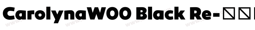 CarolynaW00 Black Re字体转换 CarolynaW00 Black Re字体转换